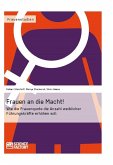 Frauen an die Macht!