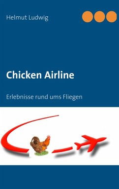 Chicken Airline (eBook, ePUB)