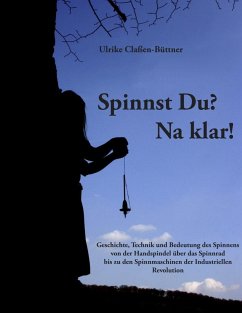 Spinnst Du? Na klar! (eBook, ePUB) - Claßen-Büttner, Ulrike