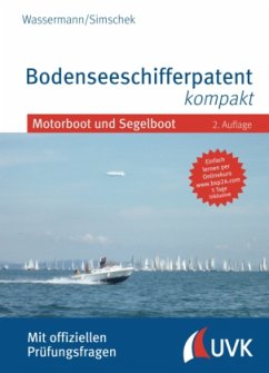 Bodenseeschifferpatent kompakt - Wassermann, Matthias; Simschek, Nico