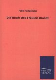 Die Briefe des Fräulein Brandt