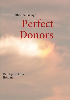 Perfect Donors (eBook, ePUB) Perfect Donors (eBook, ePUB)