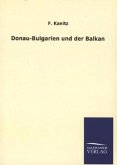 Donau-Bulgarien und der Balkan