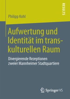 Aufwertung und Identität im transkulturellen Raum - Kohl, Philipp