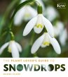The Plant Lover's Guide to Snowdrops - Bild 1