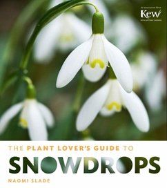 Cover The Plant Lover's Guide to Snowdrops