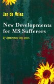 New Developments for MS Sufferers (eBook, ePUB)