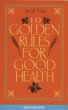 Ten Golden Rules for Good Health... - Bild 1