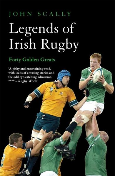 Legends of Irish Rugby (eBook, ePUB) Legends of Irish Rugby (eBook, ePUB)
