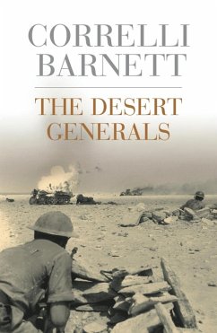 The Desert Generals (eBook, ePUB) - Barnett, Correlli