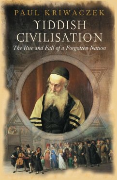 Yiddish Civilisation (eBook, ePUB) - Kriwaczek, Paul