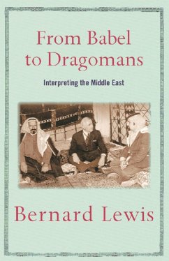 From Babel to Dragomans (eBook, ePUB) - Lewis, Bernard