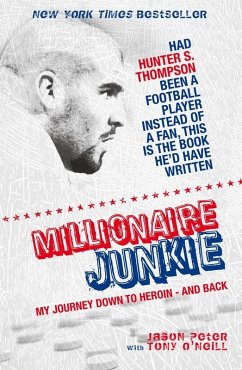 Millionaire Junkie (eBook, ePUB) - Peter, Jason; O'Neill, Tony