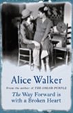 The Way Forward is with a Broken Heart (eBook, ePUB) The Way Forward is with a Broken Heart (eBook, ePUB)