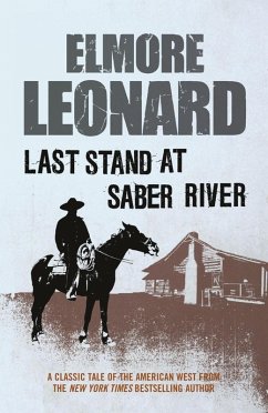 Last Stand at Saber River (eBook, ePUB) - Leonard, Elmore