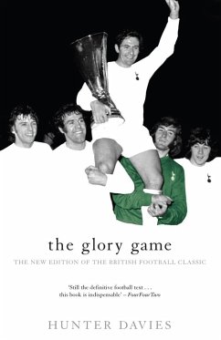 The Glory Game (eBook, ePUB) - Davies, Hunter