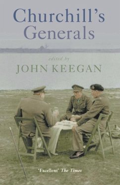 Churchill's Generals (eBook, ePUB) - Keegan, John