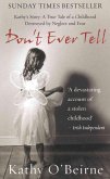 Don't Ever Tell (eBook, ePUB) Don't Ever Tell (eBook, ePUB)