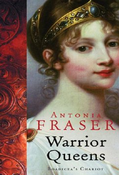 Warrior Queens (eBook, ePUB) - Fraser, Antonia