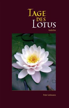 Tage des Lotus (eBook, ePUB) - Lehmann, Peter
