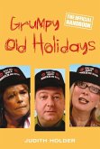 Grumpy Old Holidays (eBook, ePUB)