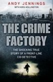 The Crime Factory (eBook, ePUB)