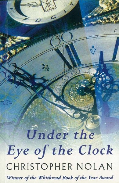 Under The Eye Of The Clock (eBook, ePUB) Under The Eye Of The Clock (eBook, ePUB)