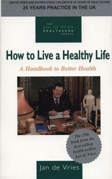 How to Live a Healthy Life (eBook, ePUB)