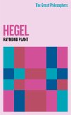 The Great Philosophers: Hegel (eBook, ePUB)