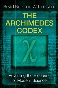 The Archimedes Codex (eBook, ePUB) - Netz, Reviel; Noel, William