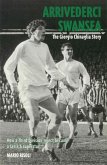 Arrivederci Swansea (eBook, ePUB) Arrivederci Swansea (eBook, ePUB)