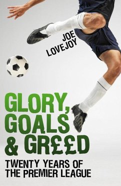 Cover Glory, Goals and Greed (eBook, ePUB)