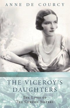 The Viceroy's Daughters (eBook, ePUB) - De Courcy, Anne