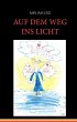 Auf dem Weg ins Licht (eBook, ePUB) - Bild 1