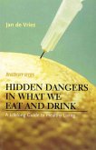 Hidden Dangers in What We Eat and Drink (eBook, ePUB)