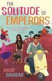 The Solitude Of Emperors (eBook, ePUB)