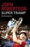 John Robertson: Super Tramp (eBook, ePUB)
