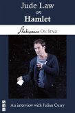Jude Law on Hamlet (Shakespeare on Stage) (eBook, ePUB)