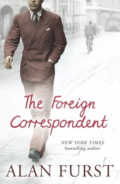 The Foreign Correspondent (eBook, ePUB) - Furst, Alan