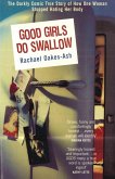 Good Girls Do Swallow (eBook, ePUB)