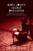 Bible John's Secret Daughter (eBook, ePUB)