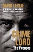 Crimelord: The Licensee (eBook, ePUB) Cover Crimelord: The Licensee (eBook, ePUB)