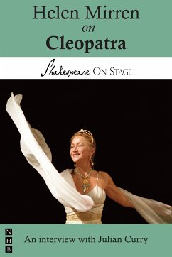 Helen Mirren on Cleopatra (Shakespeare on Stage) (eBook, ePUB) - Mirren, Helen