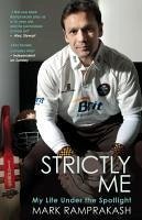 Strictly Me (eBook, ePUB) - Ramprakash, Mark