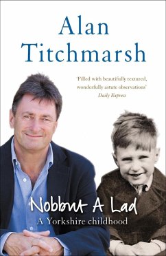 Nobbut a Lad (eBook, ePUB) - Titchmarsh, Alan