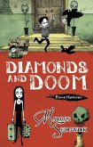Diamonds and Doom (eBook, ePUB)