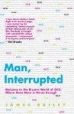Man, Interrupted (eBook, ePUB)