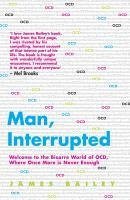 Man, Interrupted (eBook, ePUB) - Bailey, James
