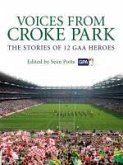 Voices from Croke Park (eBook, ePUB) Voices from Croke Park (eBook, ePUB)