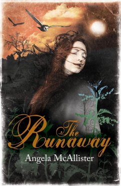 The Runaway (eBook, ePUB) - Mcallister, Angela